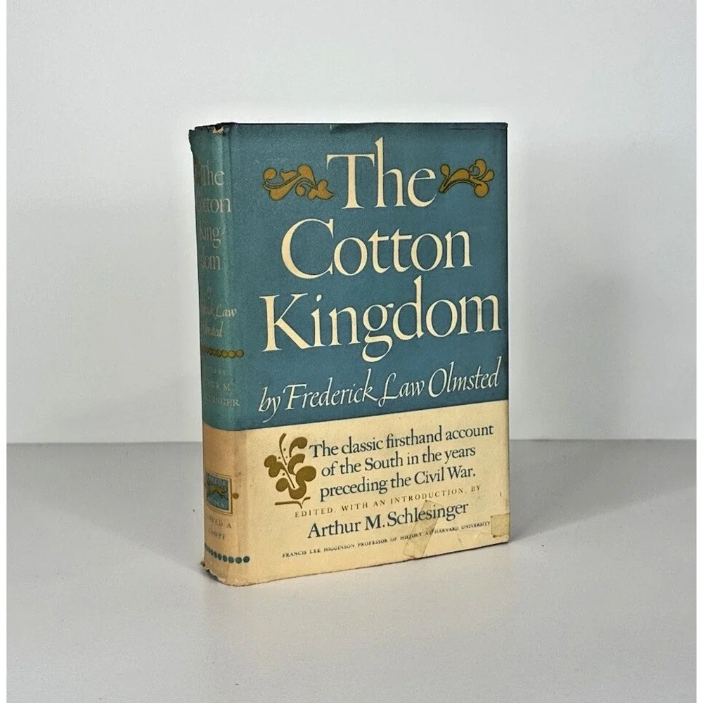 The Cotton Kingdom By Frederick Law Olmsted Borzoi 1970 Hardback‎ Book Vintage